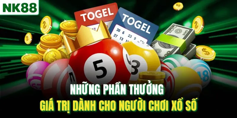 Những phần thưởng giá trị dành cho người chơi xổ số